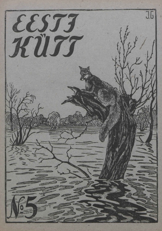 Eesti Kütt : jahiasjanduse, kalanduse ja spordi ajakiri ; 5 1922-05