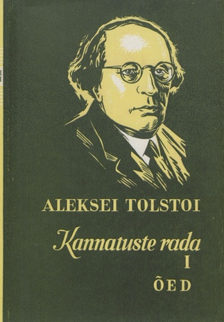 Kannatuste rada. 1. [raamat], Õed : triloogia (Teosed / Aleksei Nikolajevitš Tolstoi ; 1975 ; 4)