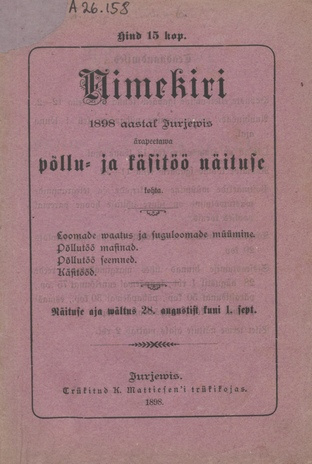 Nimekiri 1898 aastal Jurjewis (Tartus) ärapeetawa põllu- ja käsitöö näituse kohta