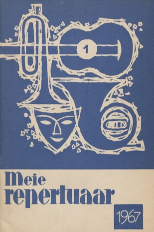 Meie repertuaar : Eesti NSV Rahvaloomingu ja Kultuuritöö Teadusliku Metoodikakeskuse väljaanne ; 1 1967-01