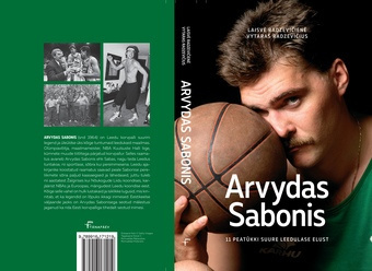 Arvydas Sabonis : 11 peatükki suure leedulase elust 