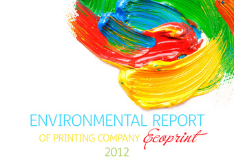 Environmental report of printing company Ecoprint ; 2012