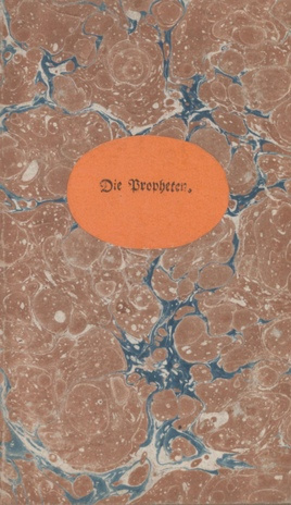 Die Propheten.   Reval, gedruckt bey Johann Herrmann Gressel. 1819