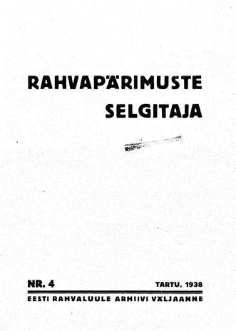 Rahvapärimuste selgitaja ; 4 1938-04