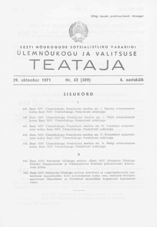 Eesti Nõukogude Sotsialistliku Vabariigi Ülemnõukogu ja Valitsuse Teataja ; 42 (309) 1971-10-29