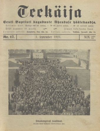 Teekäija : Eesti Baptisti Koguduse Ühenduse häälekandja ; 17 1923-09-01