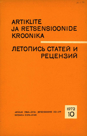 Artiklite ja Retsensioonide Kroonika = Летопись статей и рецензий ; 10 1972-10