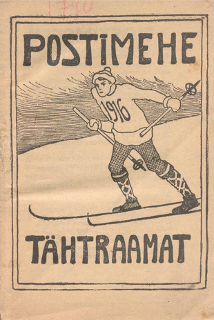 "Postimehe" tähtraamat 1916 ;  1915