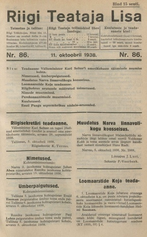 Riigi Teataja Lisa : seaduste alustel avaldatud teadaanded ; 86 1938-10-11