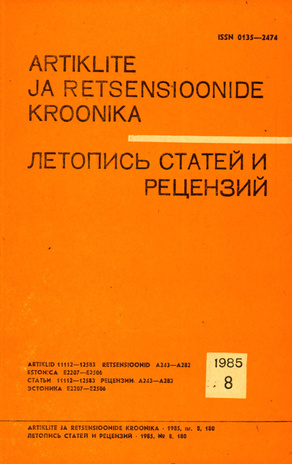 Artiklite ja Retsensioonide Kroonika = Летопись статей и рецензий ; 8 1985-08