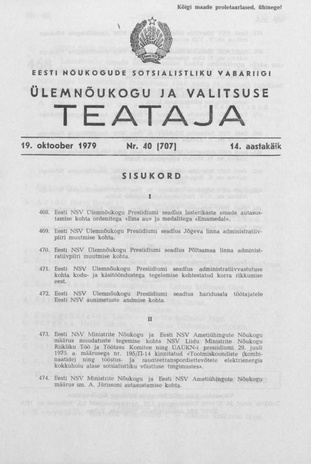 Eesti Nõukogude Sotsialistliku Vabariigi Ülemnõukogu ja Valitsuse Teataja ; 40 (707) 1979-10-19