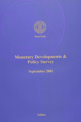 Monetary developments & policy survey ; 2001-09