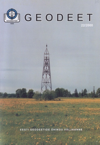 Geodeet : Eesti Geodeetide Ühingu väljaanne ; 22 (46) 2000