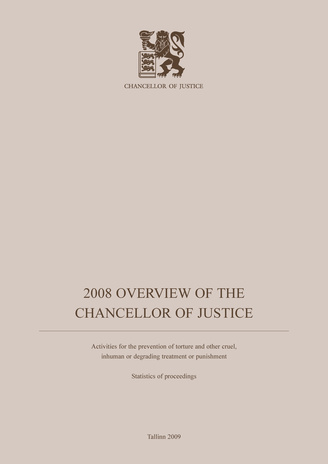 Overview of the Chancellor of Justice activities ; 2008