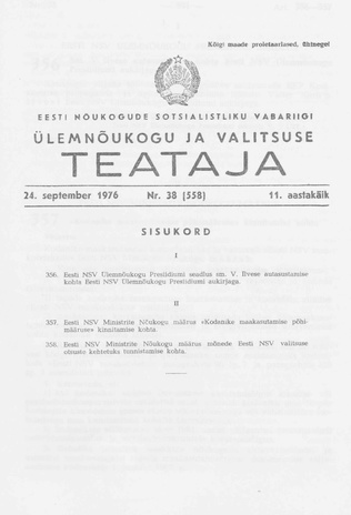 Eesti Nõukogude Sotsialistliku Vabariigi Ülemnõukogu ja Valitsuse Teataja ; 38 (558) 1976-09-24