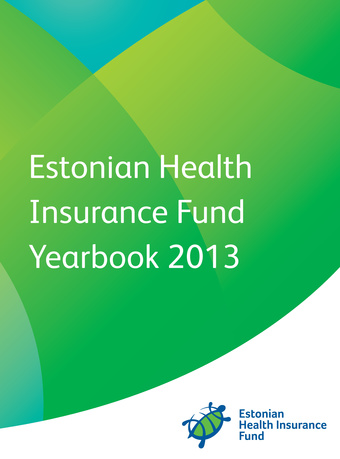 Estonian Health Insurance Fund yearbook 2013