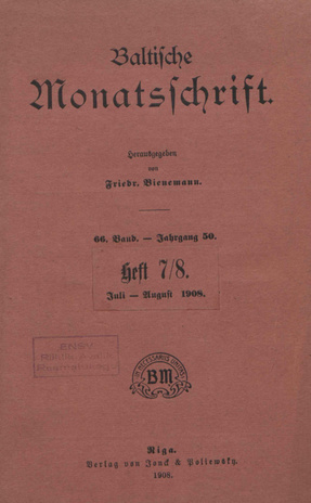 Baltische Monatsschrift ; 7/8 1908-07/08