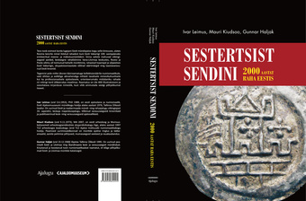 Sestertsist sendini : 2000 aastat raha Eestis 
