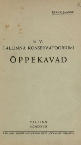 E. V. Tallinna Konservatooriumi õppekavad