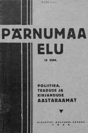 Pärnumaa elu : poliitika, teaduse ja kirjanduse aastaraamat ; 9 1936