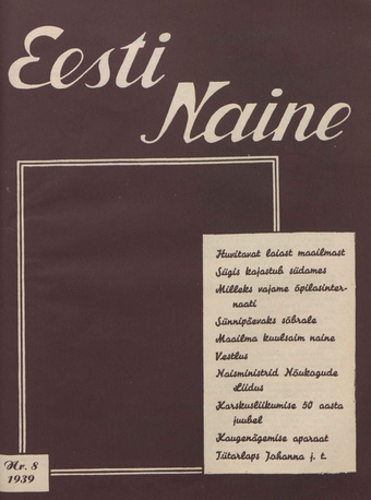 Eesti Naine : naiste ja kodude ajakiri ; 8 1939-10-01