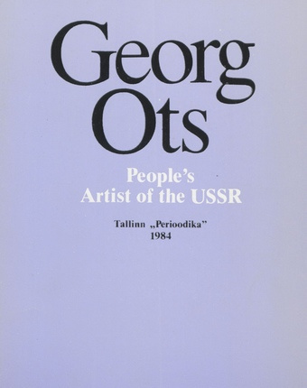 Georg Ots : people's artist of the USSR 