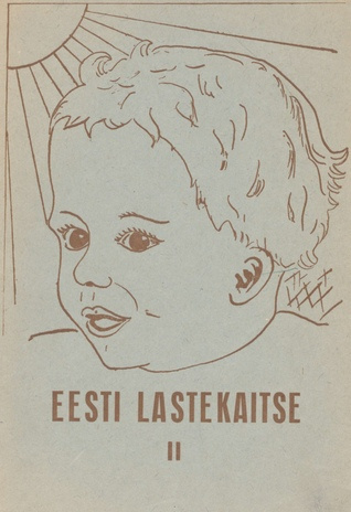 Eesti lastekaitse. II