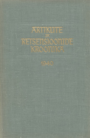Artiklite ja Retsensioonide Kroonika = Летопись статей и рецензий ; 1940