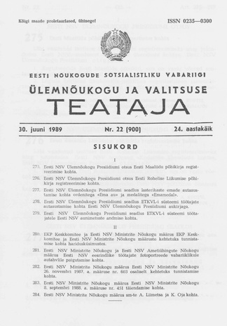 Eesti Nõukogude Sotsialistliku Vabariigi Ülemnõukogu ja Valitsuse Teataja ; 22 (900) 1989-06-30