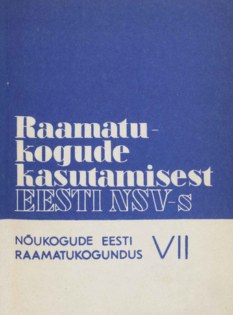 Raamatukogude kasutamisest Eesti NSV-s 