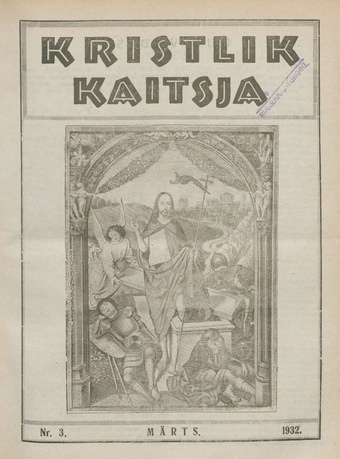 Kristlik Kaitsja : Eesti metodistide häälekandja ; 3 1932-03