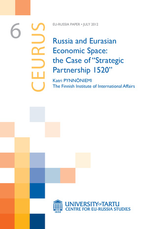 Russia and Eurasian economic space: the case of “Strategic Partnership 1520”
