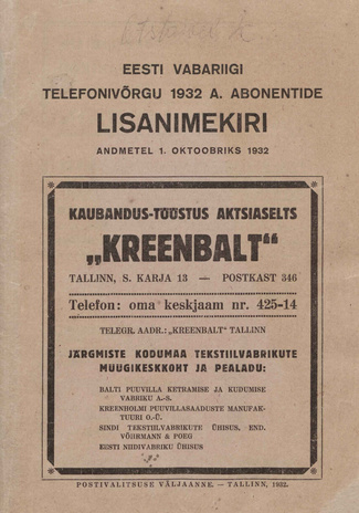 Eesti Vabariigi telefonivõrgu 1932. a. abonentide lisanimekiri : andmetel 1. oktoobriks 1932
