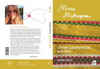 Minu Muhumaa : lühike libahuntide ajalugu 