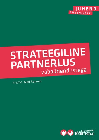 Strateegiline partnerlus vabaühendustega : juhend ametnikele 