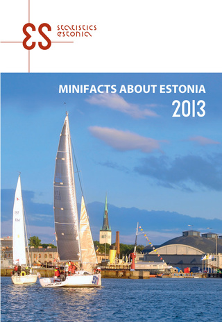 Minifacts about Estonia ; 2013