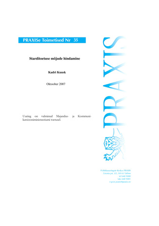 Starditoetuse mõjude hindamine ; 35 (PRAXISe toimetised = PRAXIS working paper)