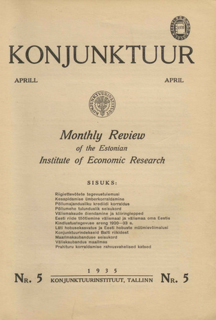 Konjunktuur : monthly review of the Estonian Institute of Economic Research ; 5 1935-04-25