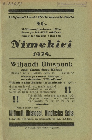 Wiljandi Eesti Põllumeeste Selts : 40. põllumajanduse-, tööstuse ja käsitöö näituse ning hobuste oksjoni nimekiri 1928