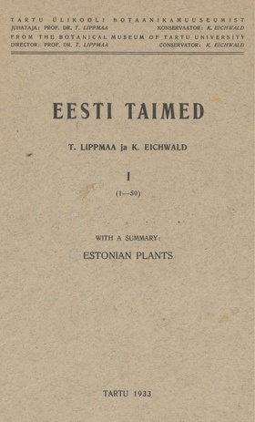 Eesti taimed. with a summary : Estonian plants / I