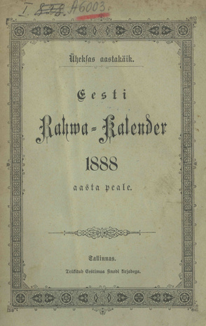 Eesti Rahwa Kalender ehk Täht-raamat 1888 aasta pääle ; 1887