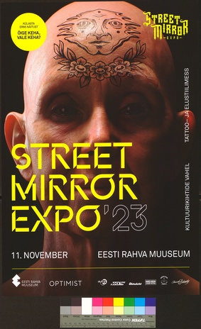 Street mirror expo '23 : tattoo- ja elustiilimess 