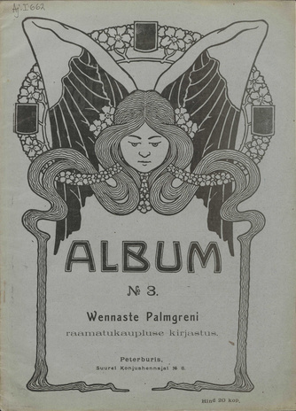 Album : perekondlik jutu, teaduse ja kunsti ajakiri ; 3 1907-02-01