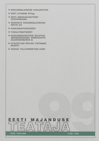 Eesti Majanduse Teataja : majandusajakiri aastast 1991 ; 4 (95) 1999
