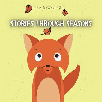 Stories through seasons 
