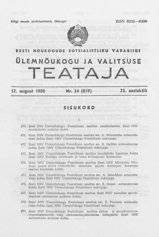 Eesti Nõukogude Sotsialistliku Vabariigi Ülemnõukogu ja Valitsuse Teataja ; 34 (859) 1988-08-12