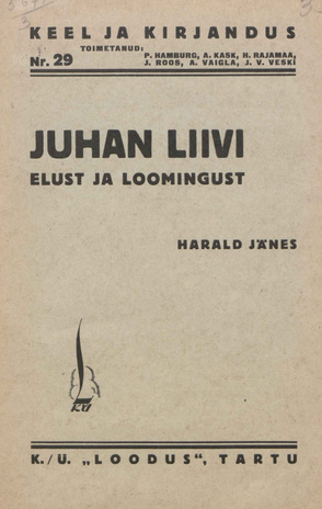 Juhan Liivi elust ja loomingust [Keel ja kirjandus ; 29 1935]
