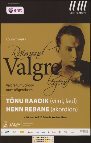 Raimond Valgre legend : Tõnu Raadik, Henn Rebane 