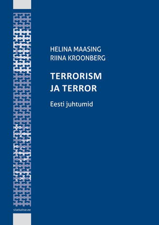 Terrorism ja terror. Eesti juhtumid