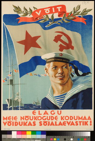 Elagu meie nõukogude kodumaa võidukas sõjalaevastik!